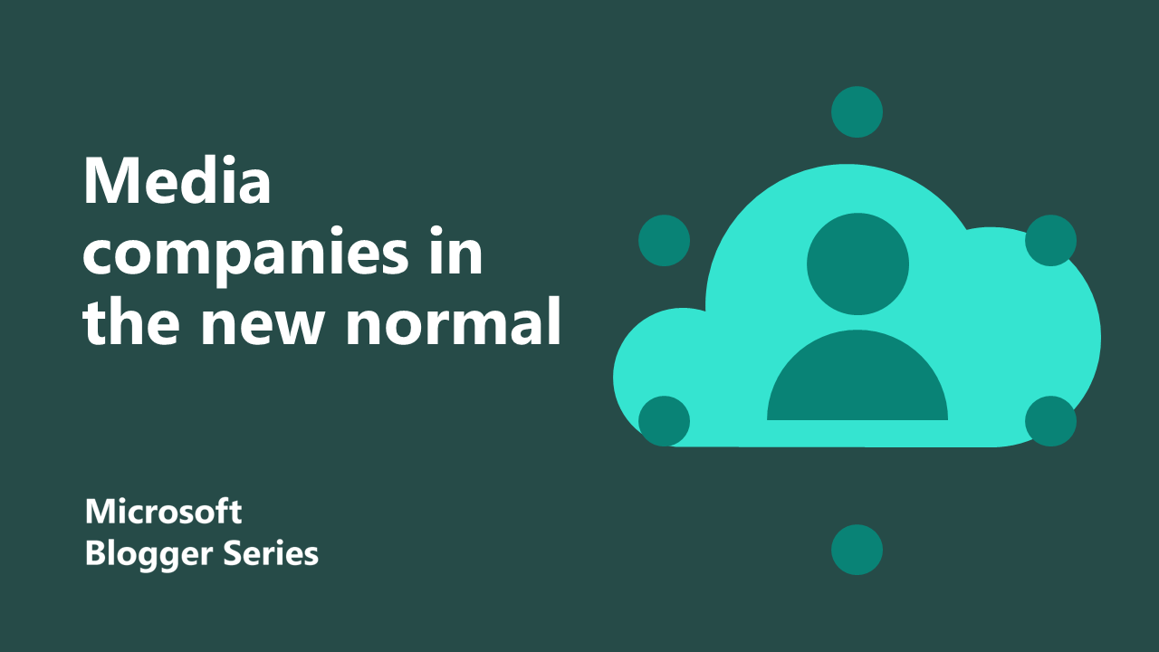 Media in the new normal featured image