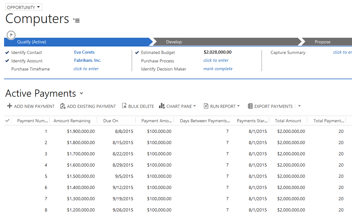 Opportunity with a full set of payments against it.