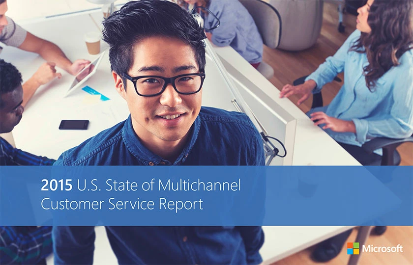 2015 U.S. State of Multichannel Customer Service Report.