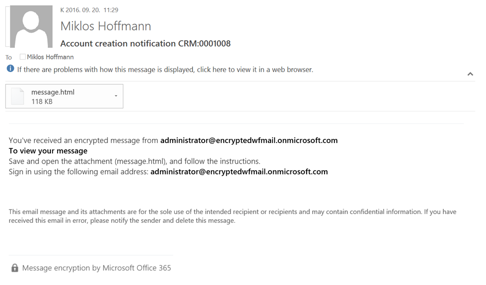 Encrypted account creation notification email