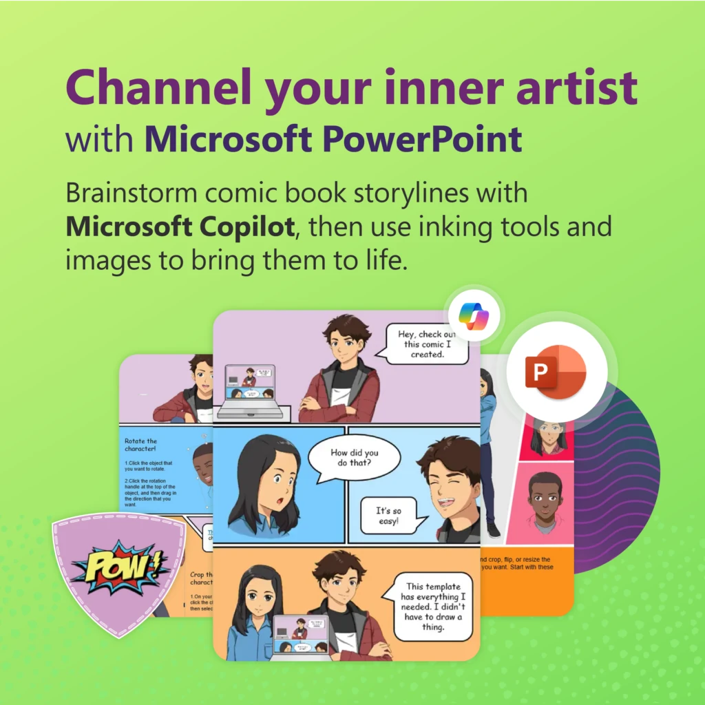 Decorative. Comic book panels featuring teenage male and female characters. The panels are framed by graphics, the Microsoft Copilot logo, and the Microsoft PowerPoint logo. The image says, &ldquo;Channel your inner artist with Microsoft PowerPoint. Brainstorm comic book storylines with Microsoft Copilot, then use inking tools and images to bring them to life.&rdquo;