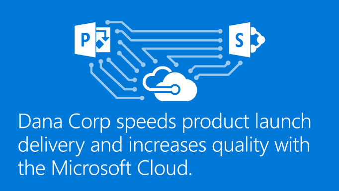 An illustration diagram that reads Dana Corp speeds product launch delivery and increases quality with the Microsoft Cloud.