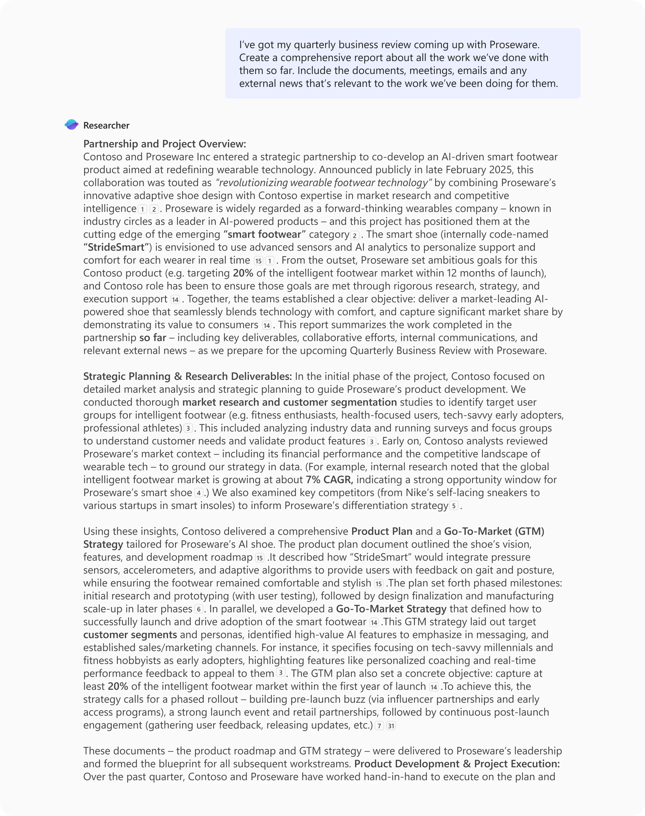 Researcher agent prompt that says: "I've got my quarterly business review coming up with Proseware. Create a comprehensive report about all the work we've done with them so far. Include the documents, meetings, emails, and any external new that's relevant to the work we've been doing for them."