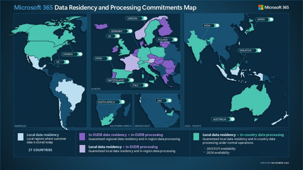A map of the Microsoft 365 data residency and processing commitments highlighting the countries where in-country data processes will be available by the end of 2025 and in 2026
