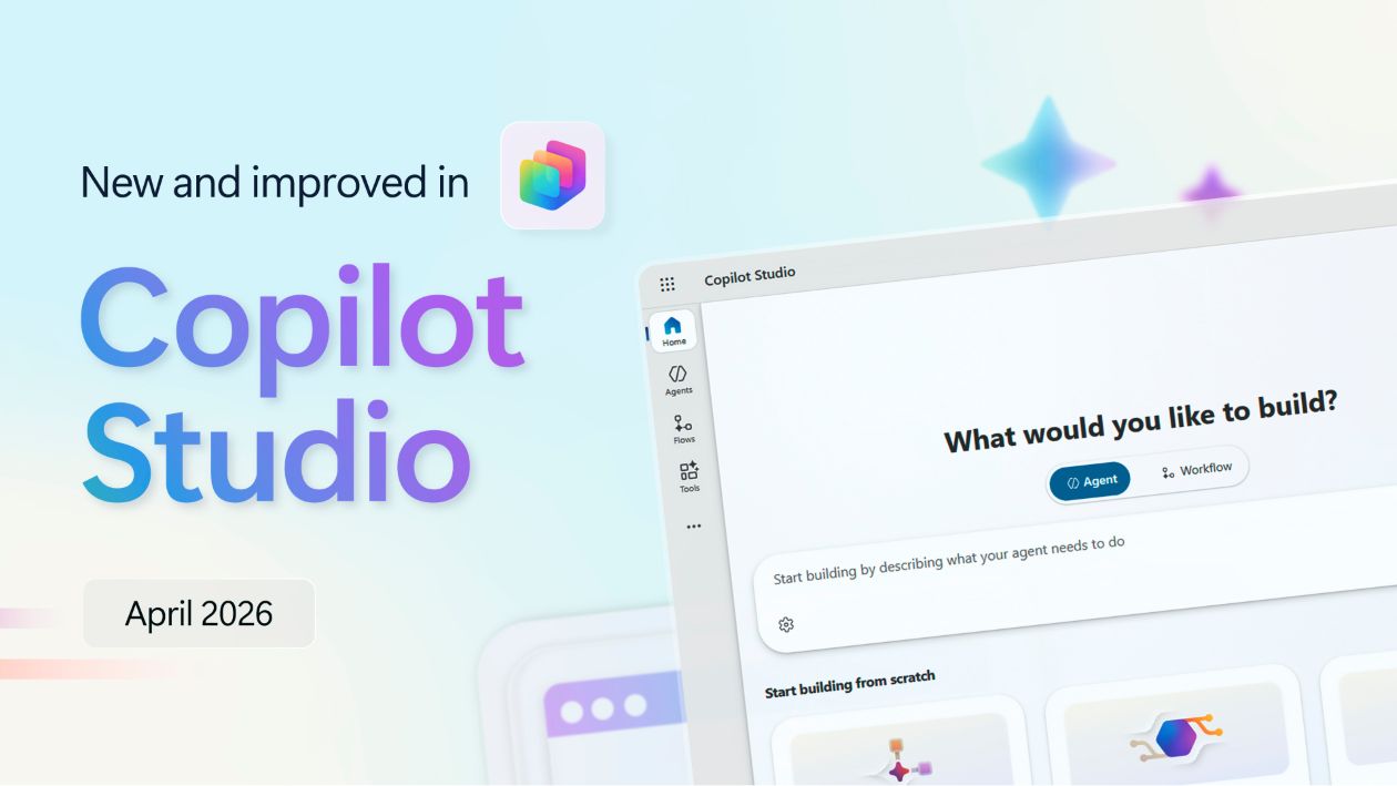 A light blue graphic design background with the Copilot Studio logo and the text "New and improved in Copilot Studio: April 2026."