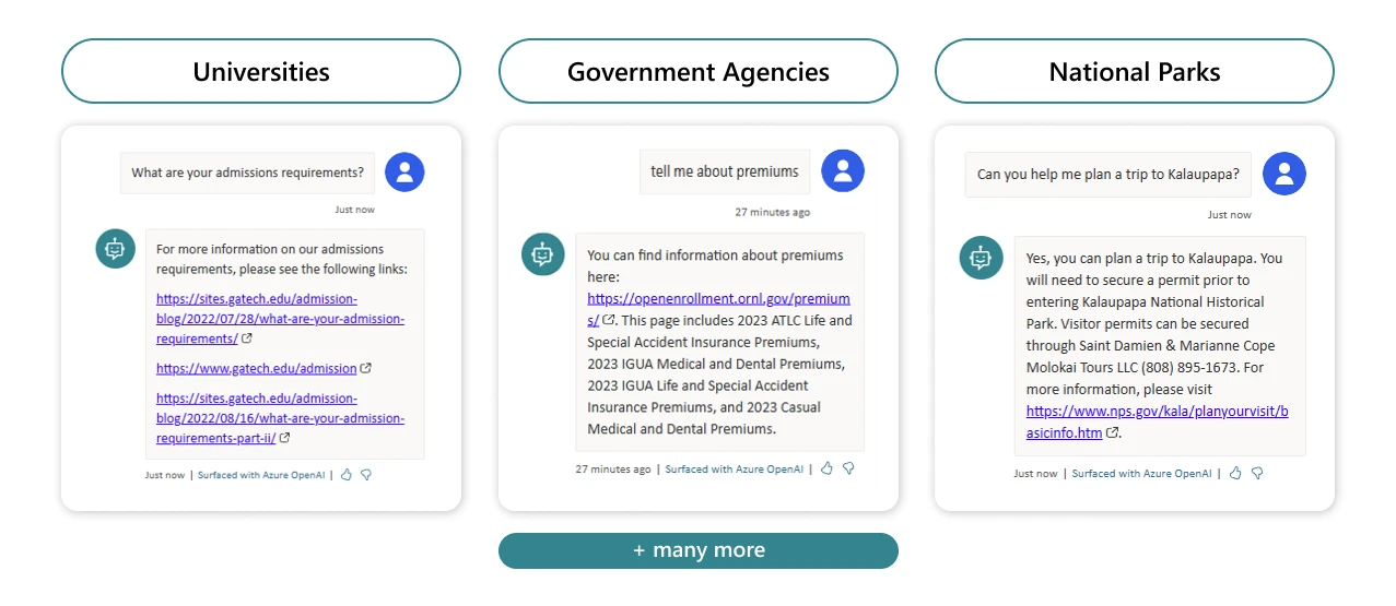 Shows three Power Virtual Agents bot responses that are using the new conversation booster capability. Universities, government agencies and national parks are able to provide instant responses just by connecting the website URL. From left to right, &ldquo;what are your admissions requirements&rdquo;, &ldquo;tell me about premiums&rdquo;, &ldquo;can you help me plan a trip to Kalaupapa&rdquo;.
