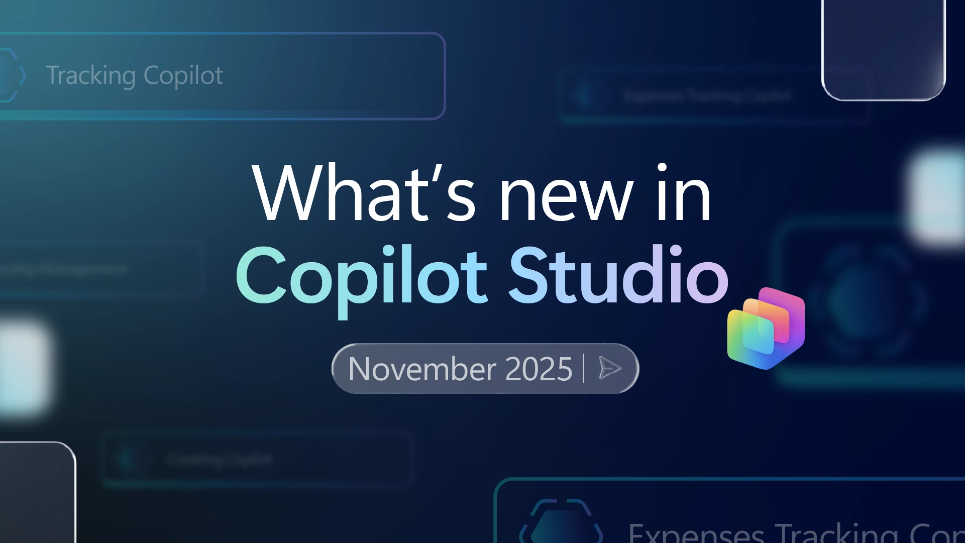 Abstract image with text Whats new in Copilot Studio
