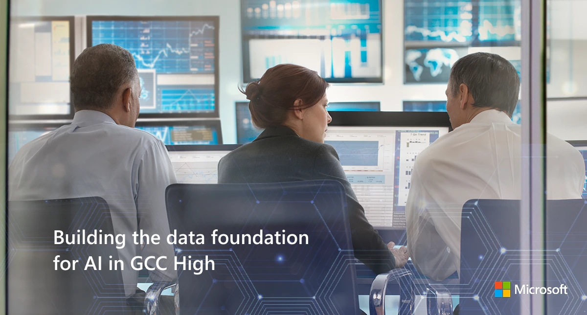 People sitting in office.  Building the data foundation for A I in G C C High
