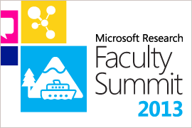 Microsoft Research Faculty Summit 2013