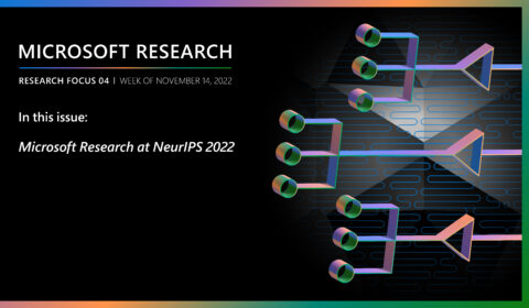 Research Focus 04 - NeurIPS