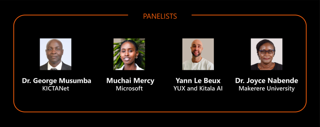 banner image of panelists including Muchai Mercy (Microsoft),  George Musumba (KICTANet), Joyce Nabende Nakatumba (Makerere University),  Yann Le Beux (YUX and Kitala AI)  