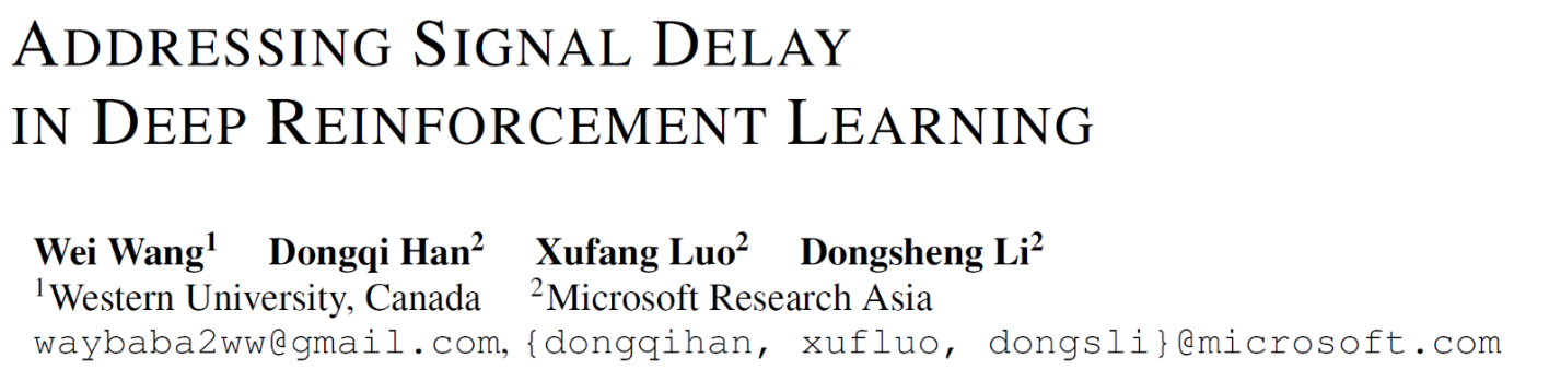 Addressing Signal Delay in Deep Reinforcement Learning
