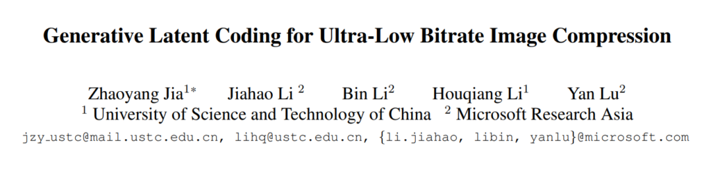 Generative Latent Coding for Ultra-Low Bitrate Image Compression