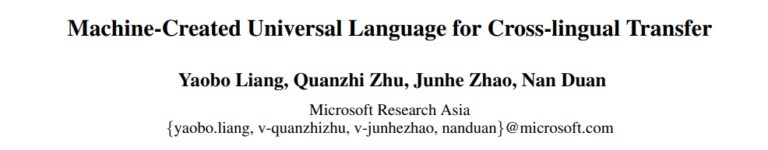 Machine-created Universal Language for Cross-lingual Transfer