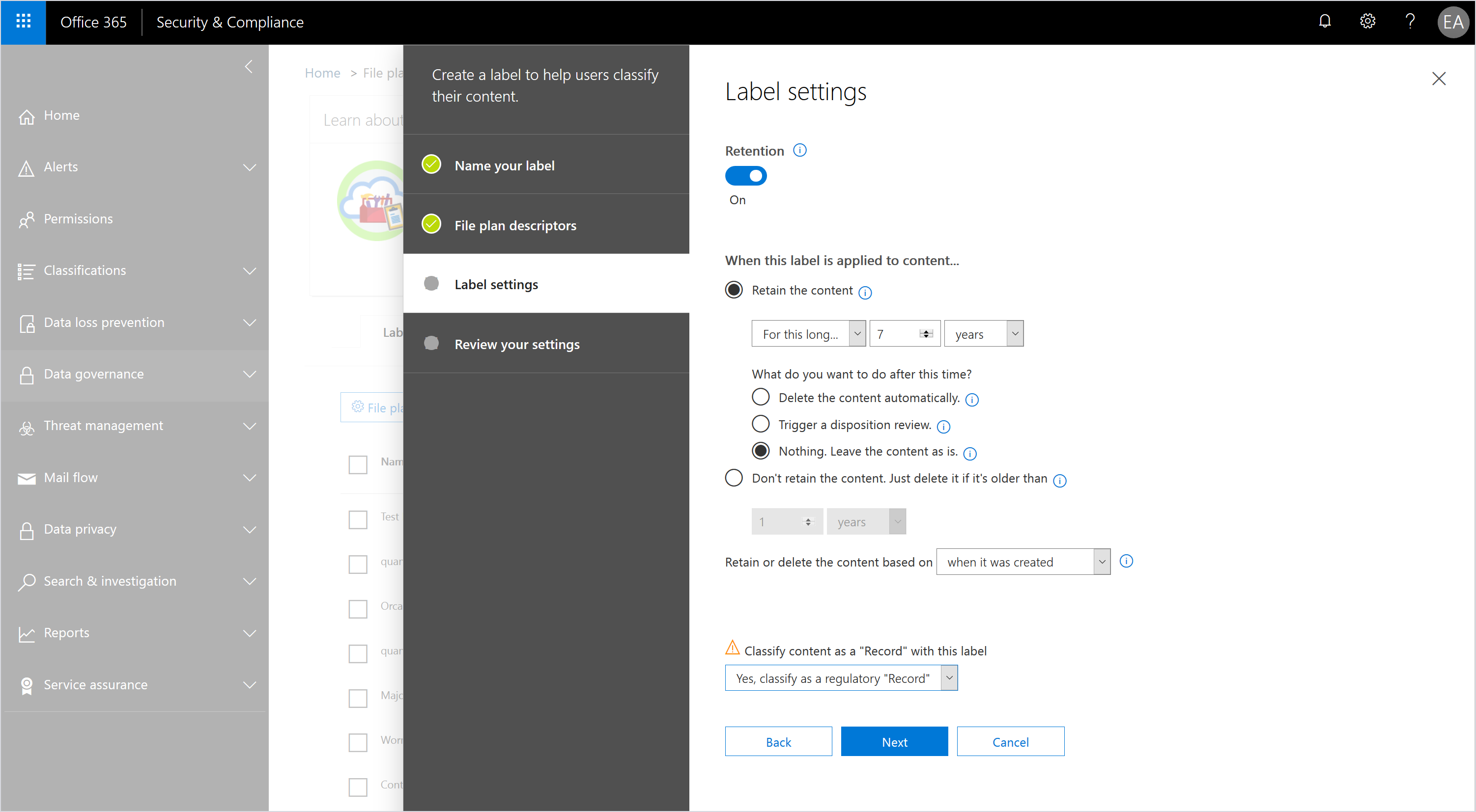 Screenshot of a label setting in the Office 365 Security & Compliance dashboard.