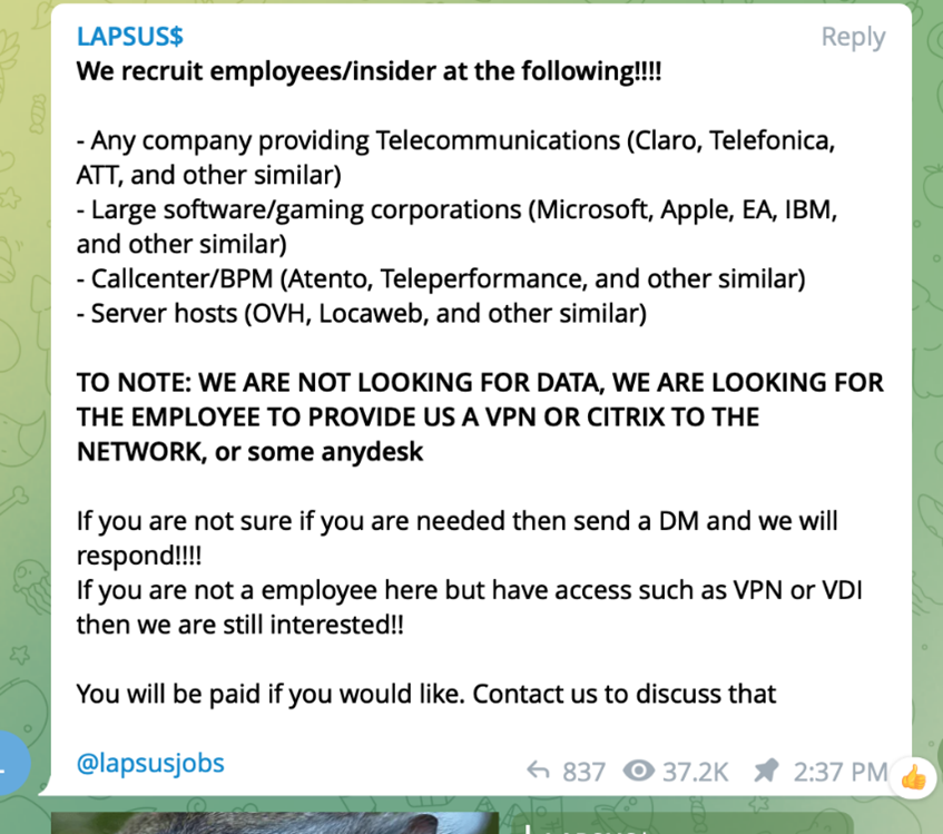 Partial screenshot of a messaging application showing a text message from LAPSUS$ with the following heading:
We recruit employees/insider at the following!!!!