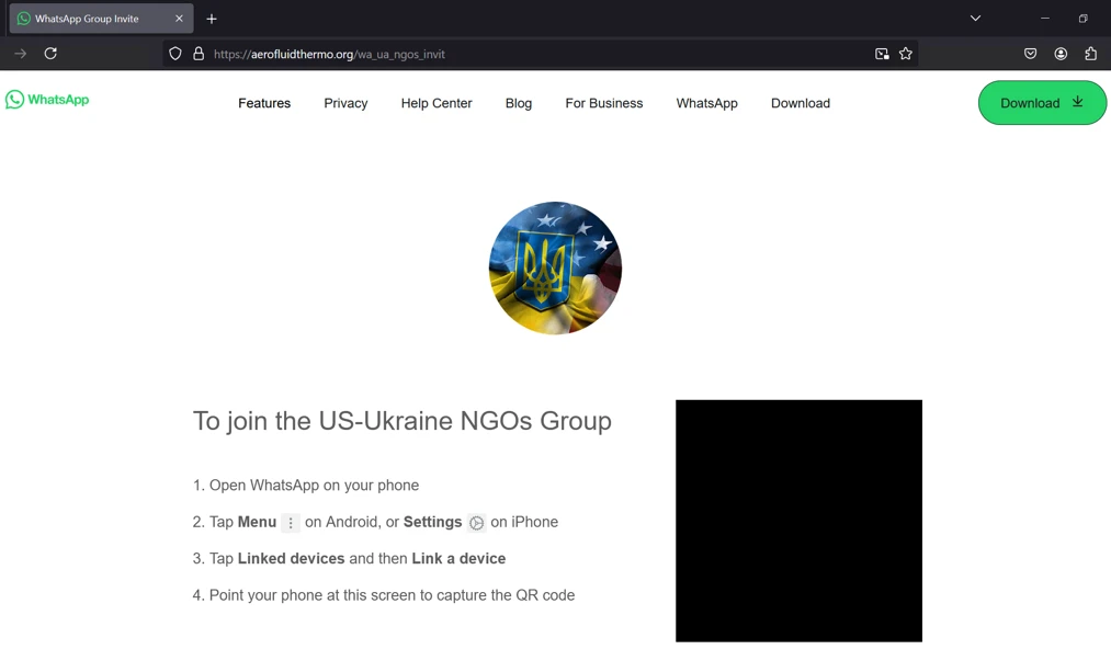 Screenshot of the phish attempt displaying a legitimate WhatsApp webpage called To join the US-Ukraine NGOs Group, followed by instructions directing the user to scan the redacted QR code to link their device. 