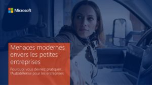 Couverture du livre électronique de Microsoft présentant le titre Menaces modernes envers les petites entreprises : pourquoi vous devriez pratiquer l’autodéfense pour les entreprises