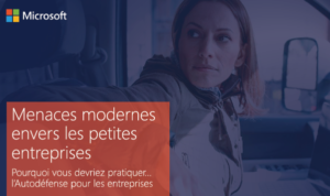 Couverture du livre électronique de Microsoft présentant le titre Menaces modernes envers les petites entreprises : pourquoi vous devriez pratiquer l’autodéfense pour les entreprises